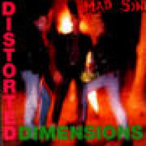 Mad Sin \'Distorted Dimensions\'  LP